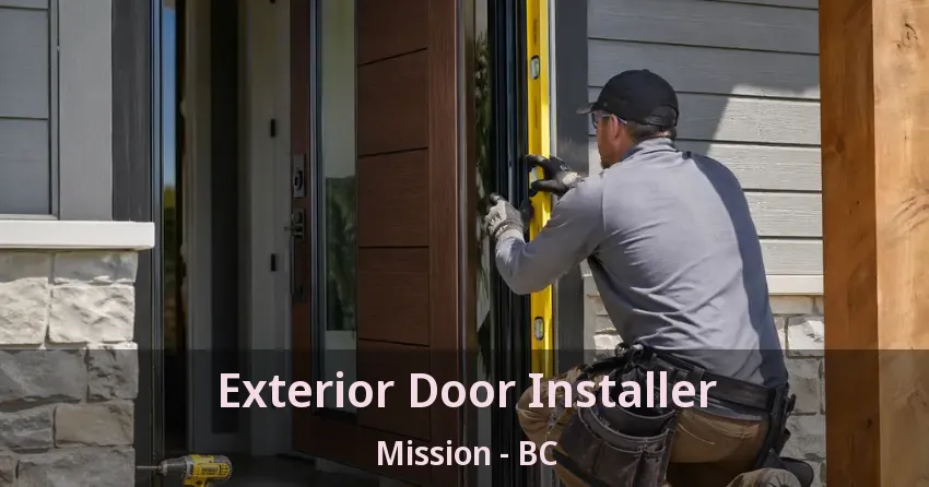 Exterior Door Installer Mission - BC