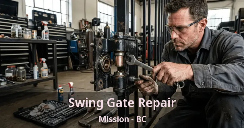 Swing Gate Repair Mission - BC
